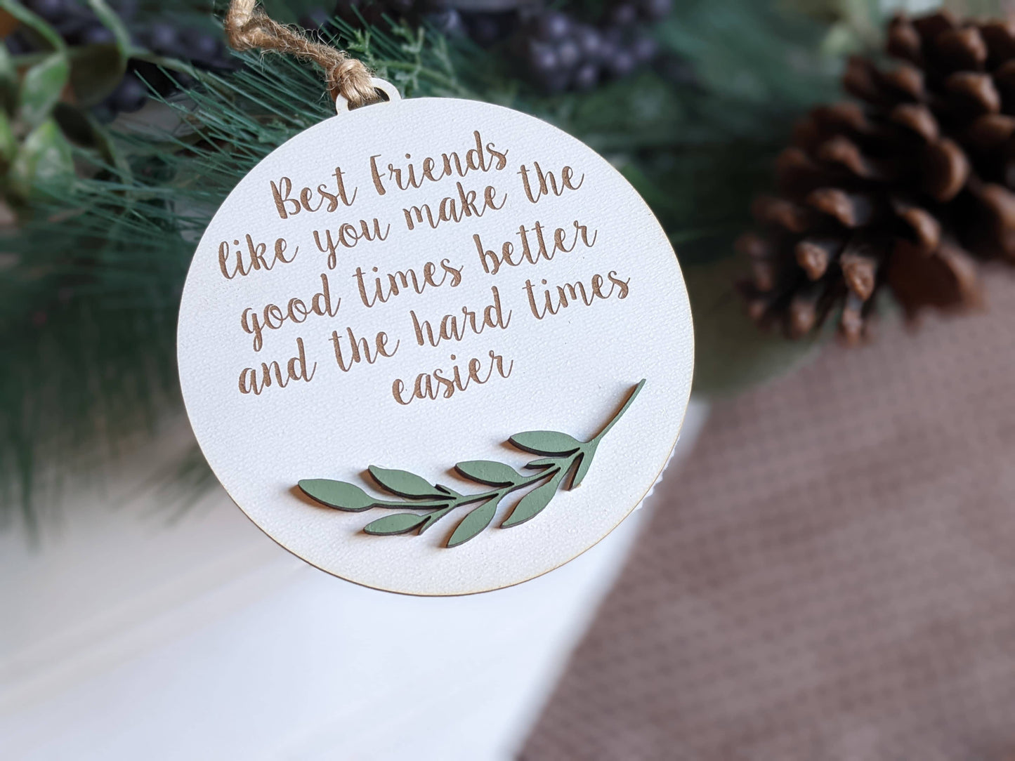 “Best Friends Like You” Laser Cut Wood Ornament