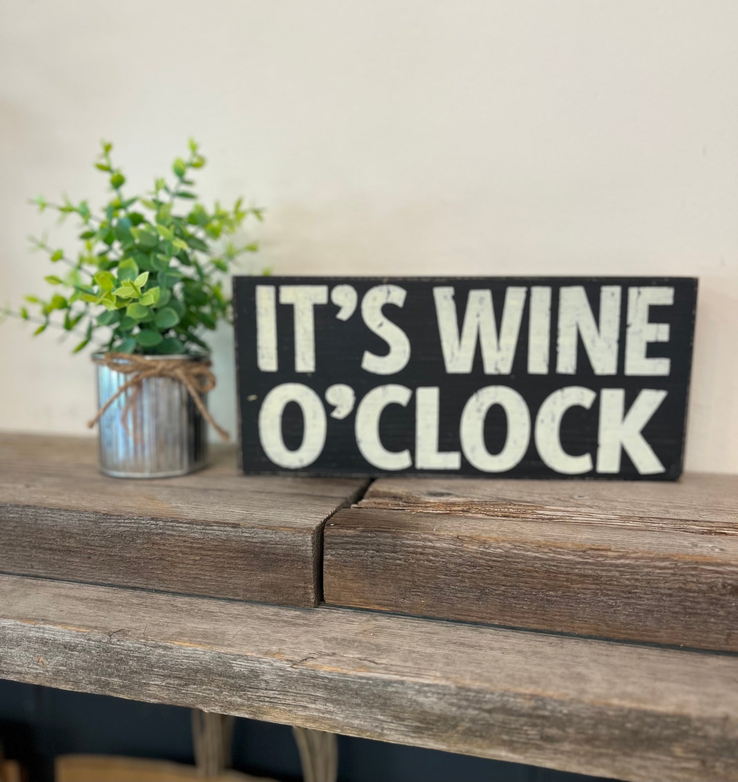 “It’s Wine O’Clock” Wooden Block Sign