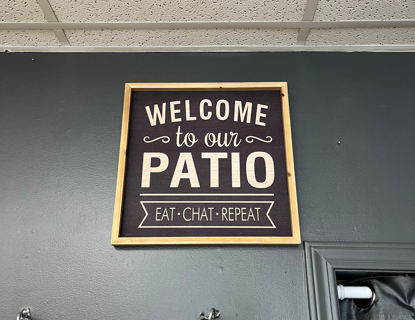 “Welcome to our Patio” Hanging Sign