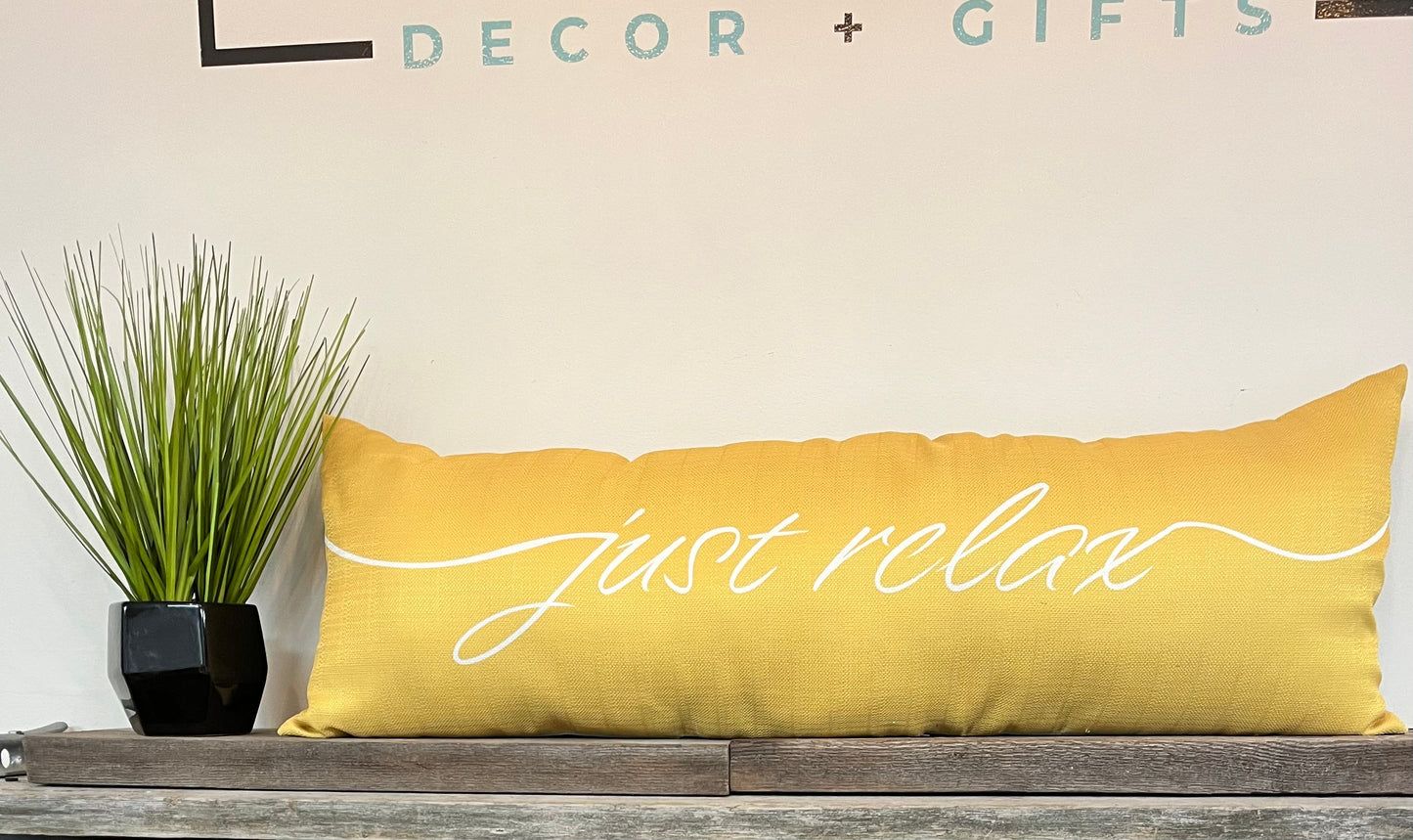 "Just Relax” Pillow