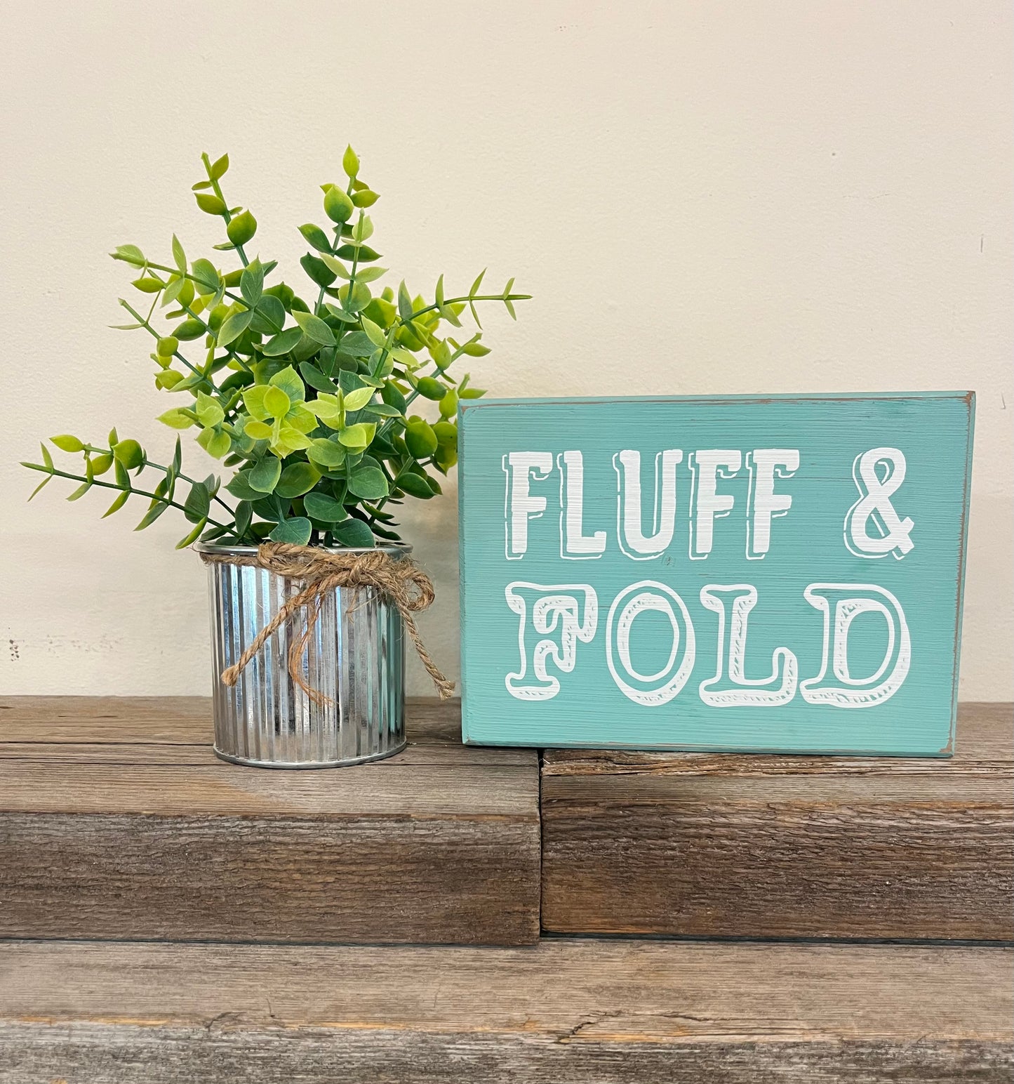 “Fluff & Fold” Block Sign