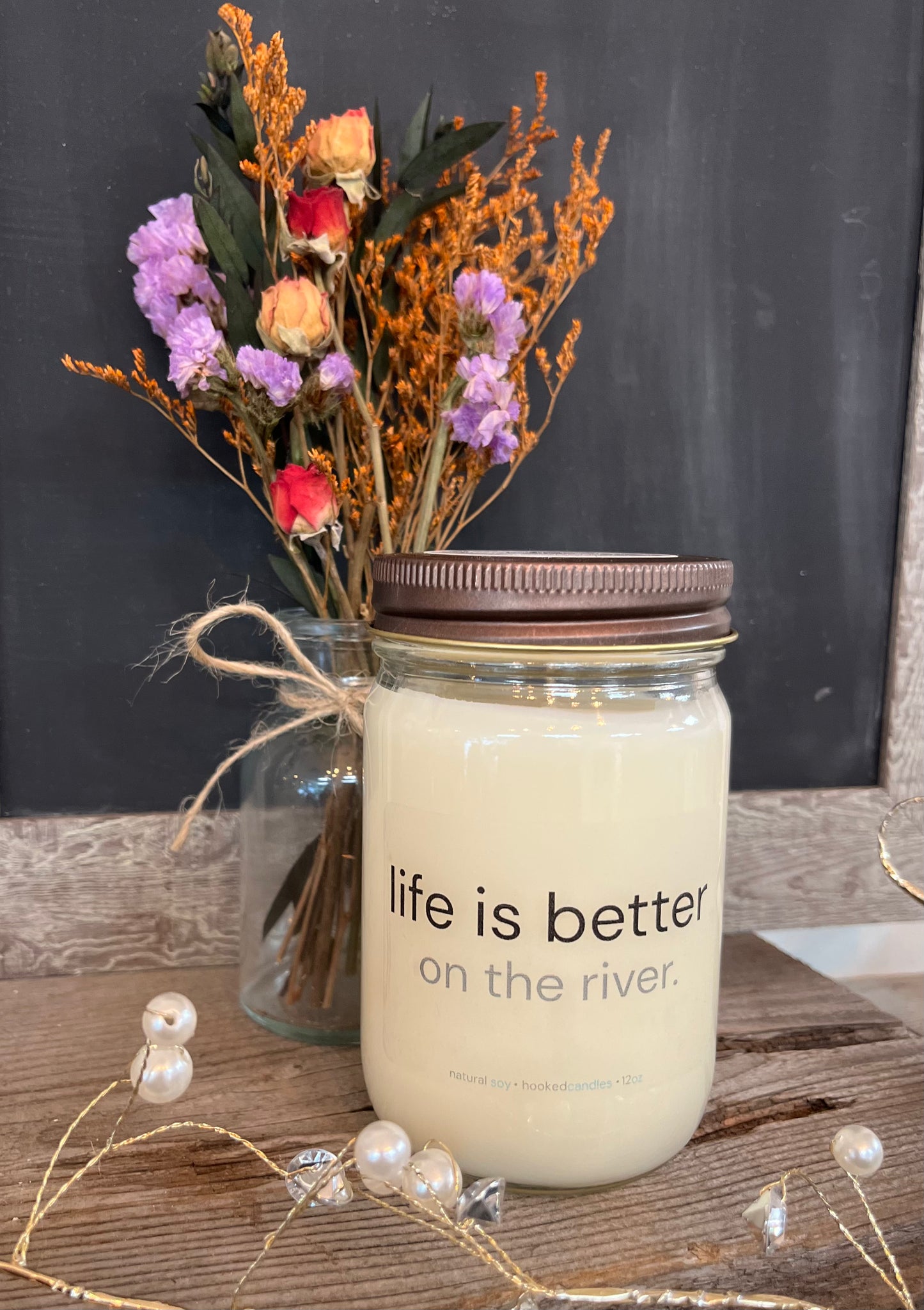 "Life is Better" Hooked Candle