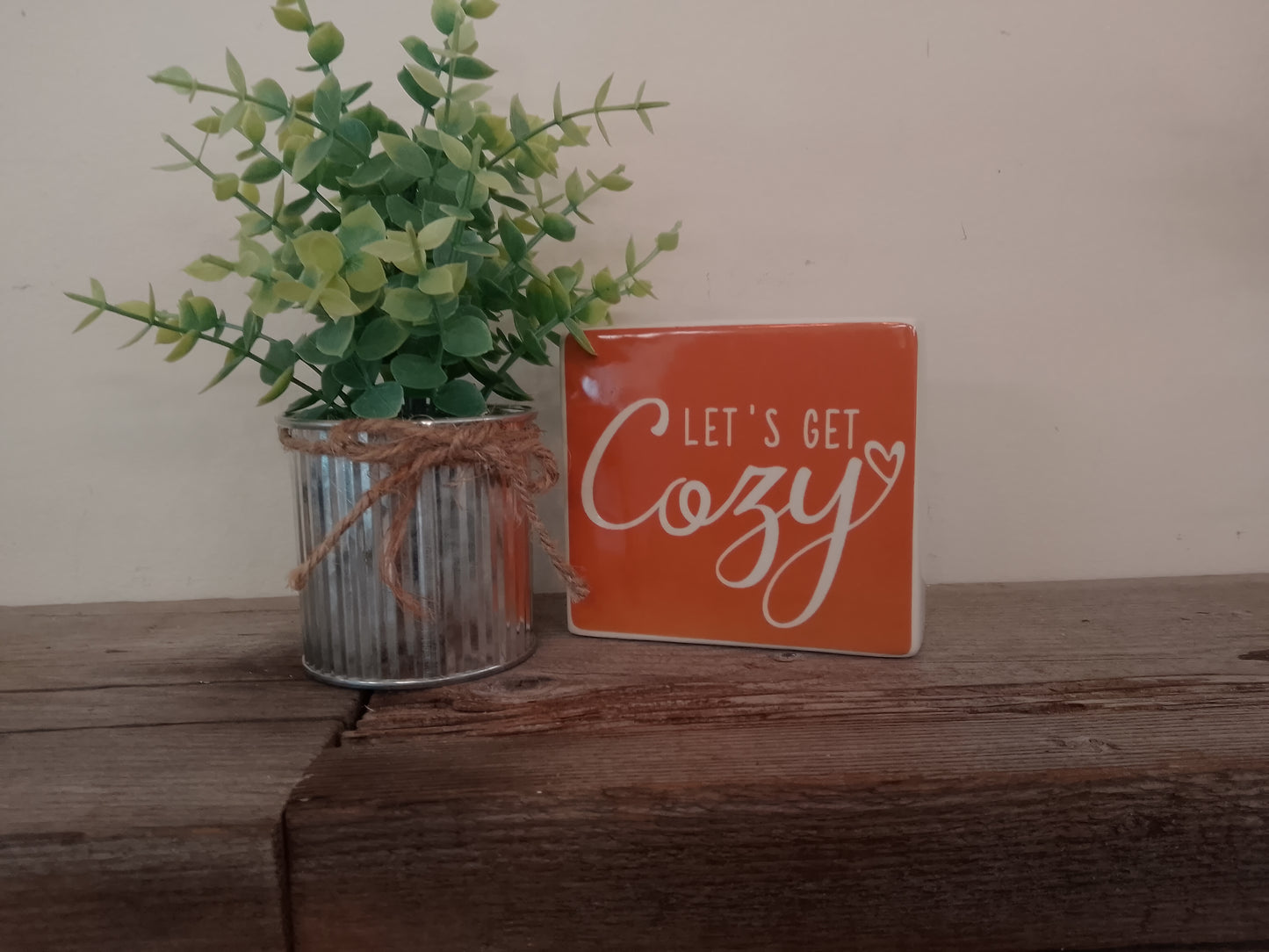 Let’s Get Cozy ceramic sign