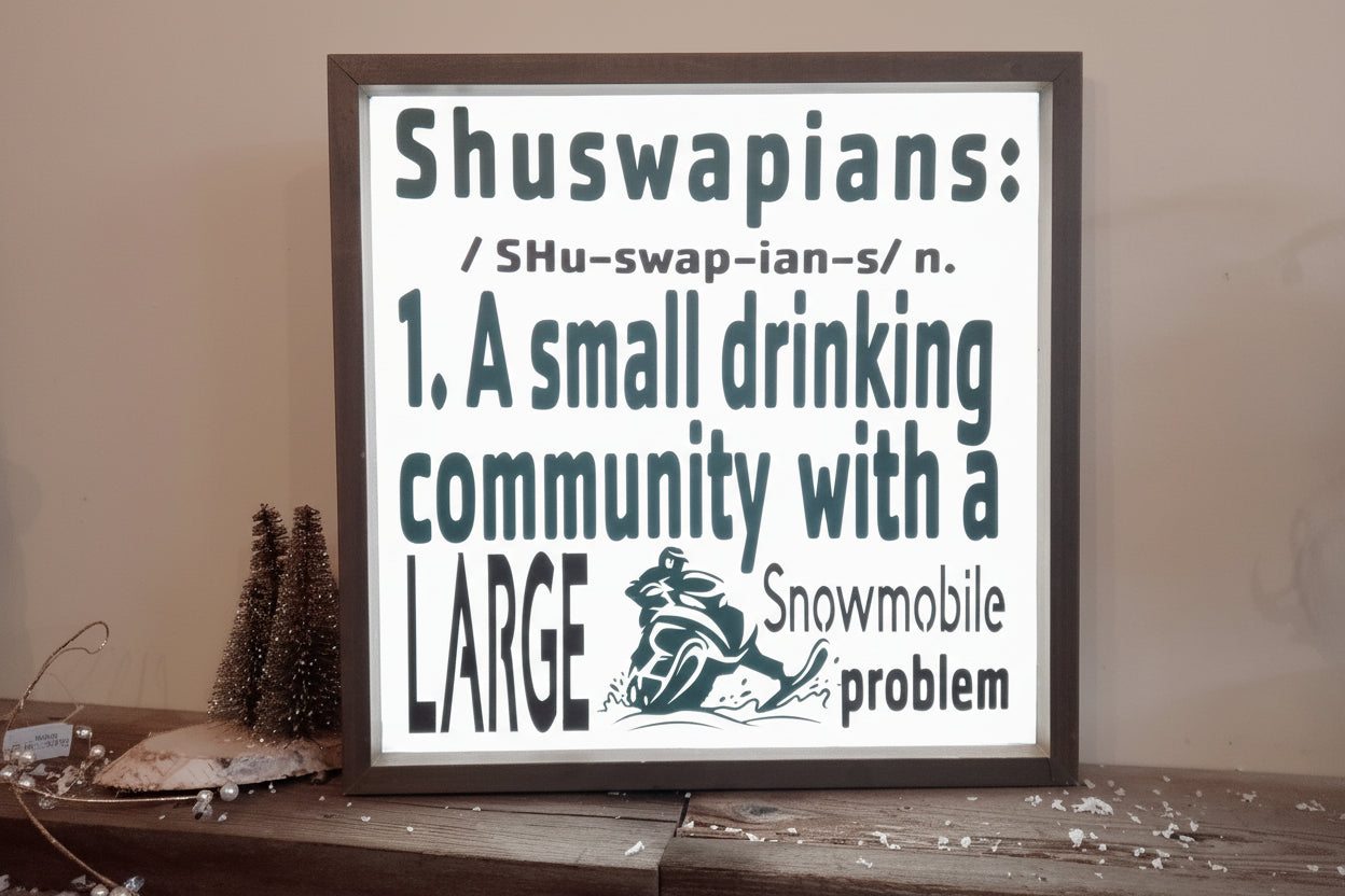 "Shuswapians Snowmobile" Custom Wood Sign