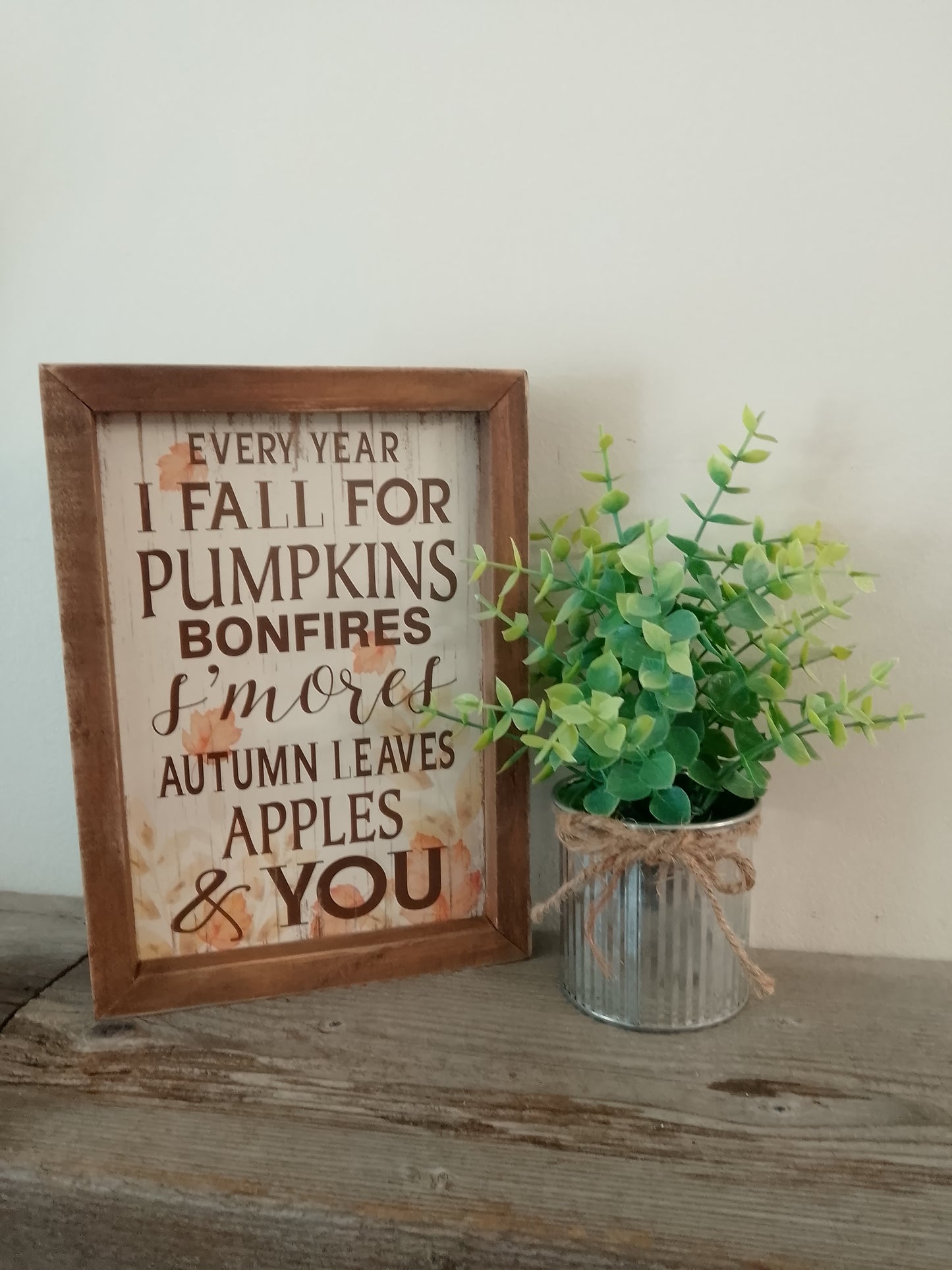 "Every year I Fall for Pumpkins" Block Sign