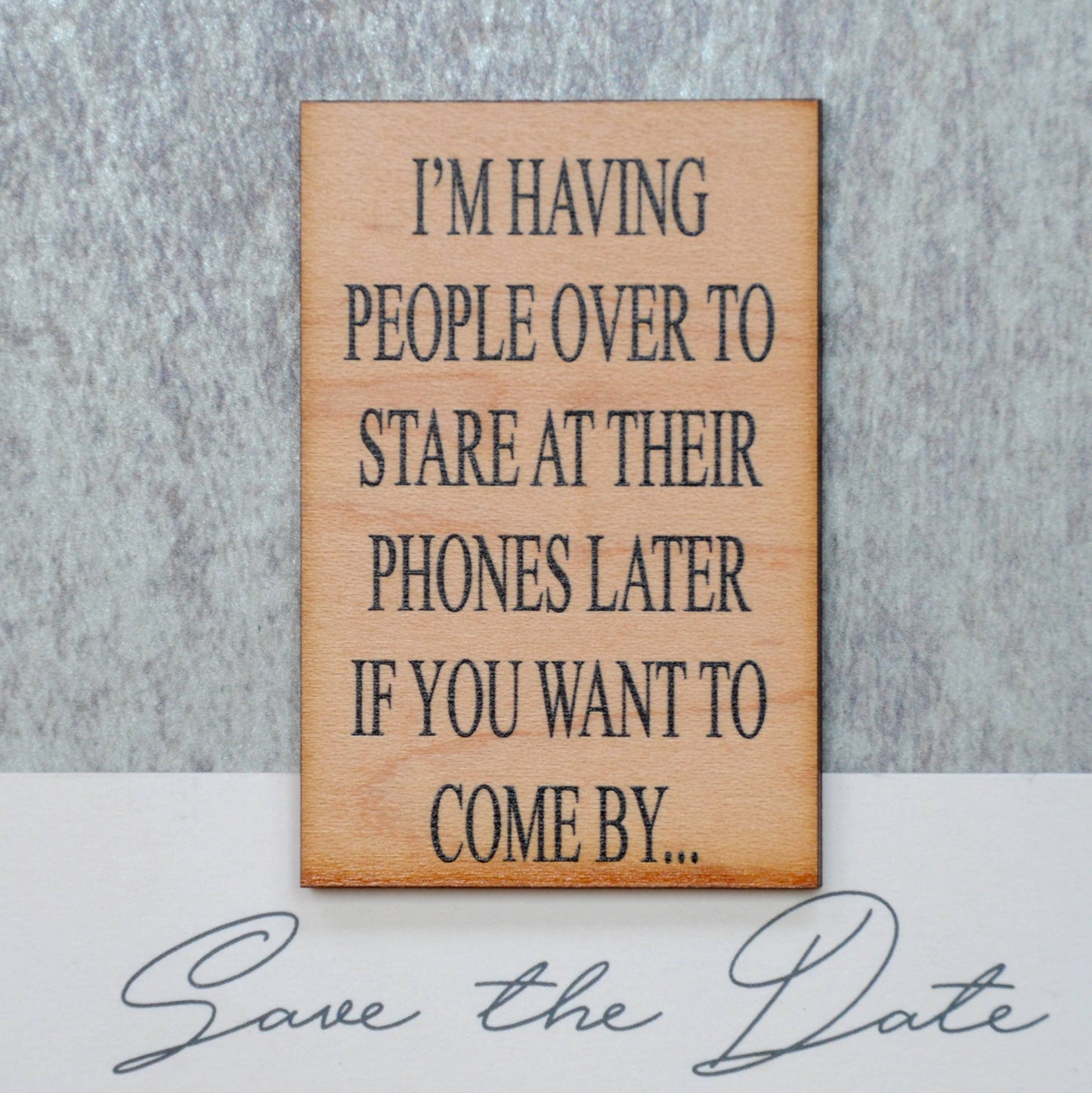 "Some Days I Amaze Myself. Other Days I Lose My Phone" Wood Magnet