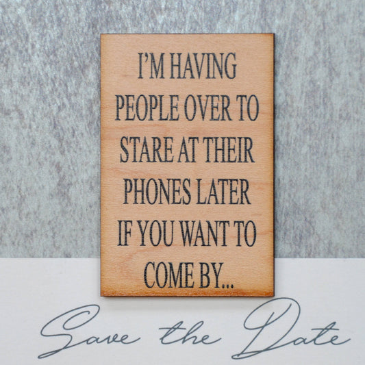 "Some Days I Amaze Myself. Other Days I Lose My Phone" Wood Magnet