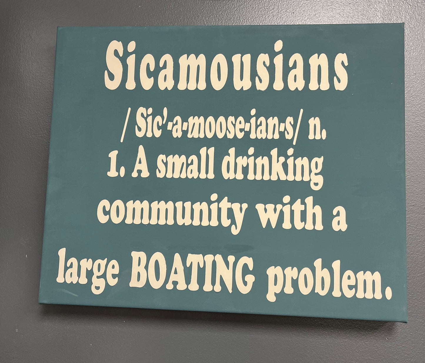 "Sicamousians” Custom Wooden Sign