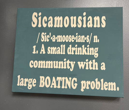 "Sicamousians” Custom Wooden Sign