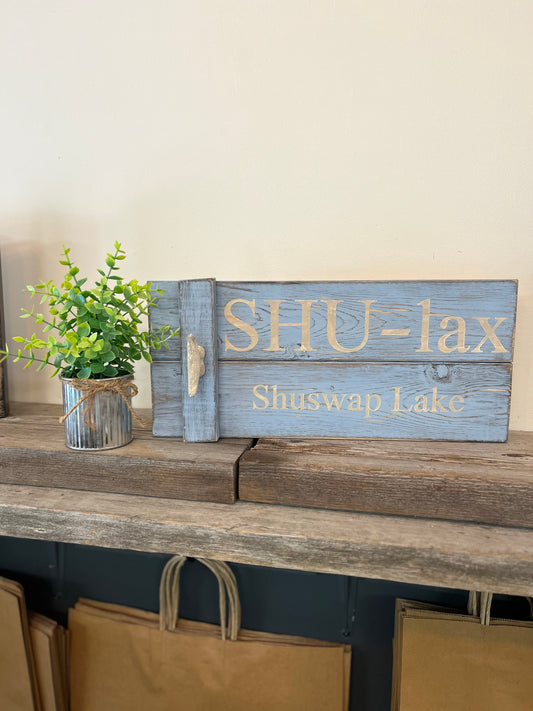 “Shu-Lax” Custom Wooden Sign/Hook
