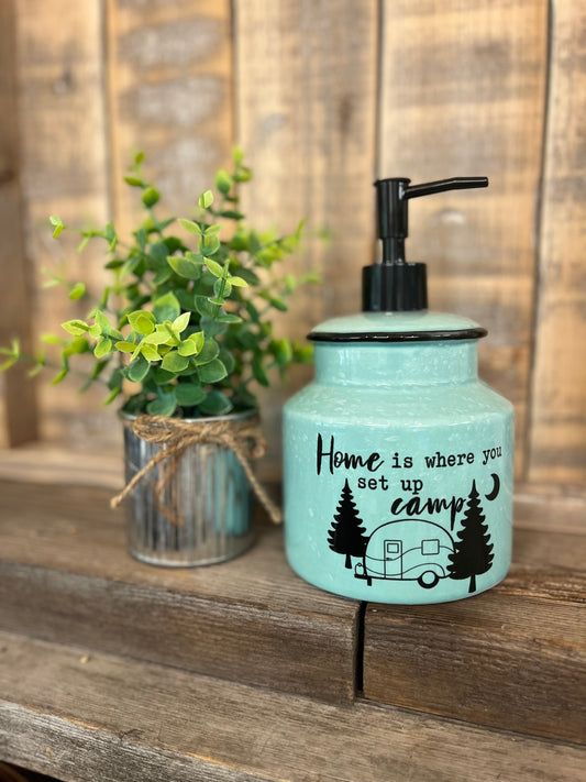 “Home is where you set up camp” Liquid Soap Dispenser