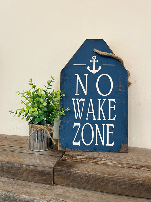 “No Wake Zone” Wooden Hanging Sign