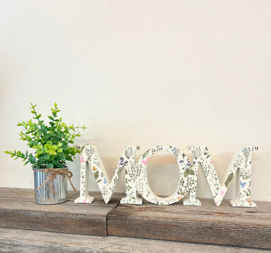 “Mom” Block Sign