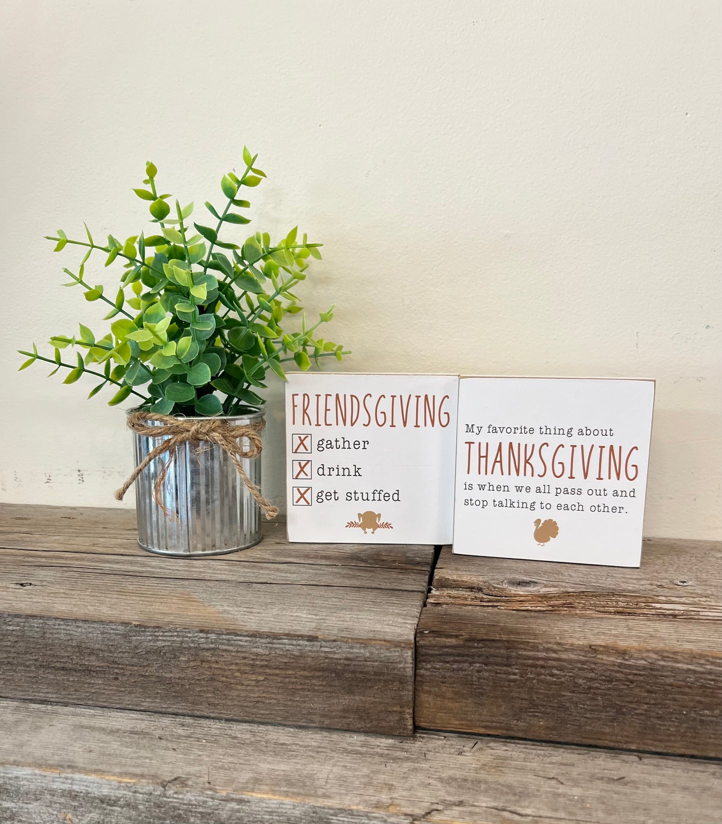 “Friendsgiving”/“Thanksgiving” Block Signs