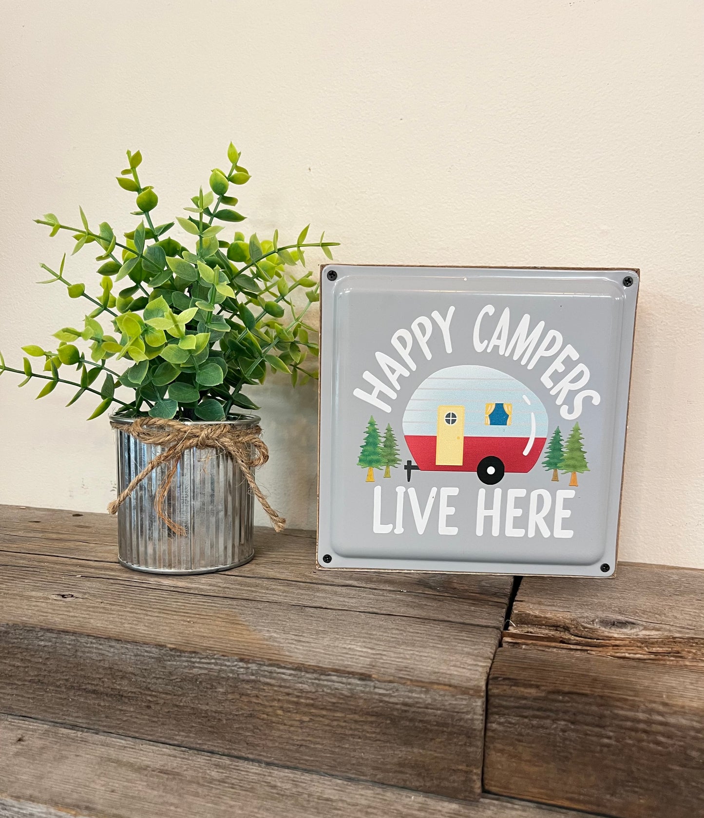 “Happy Campers live Here” Block Sign