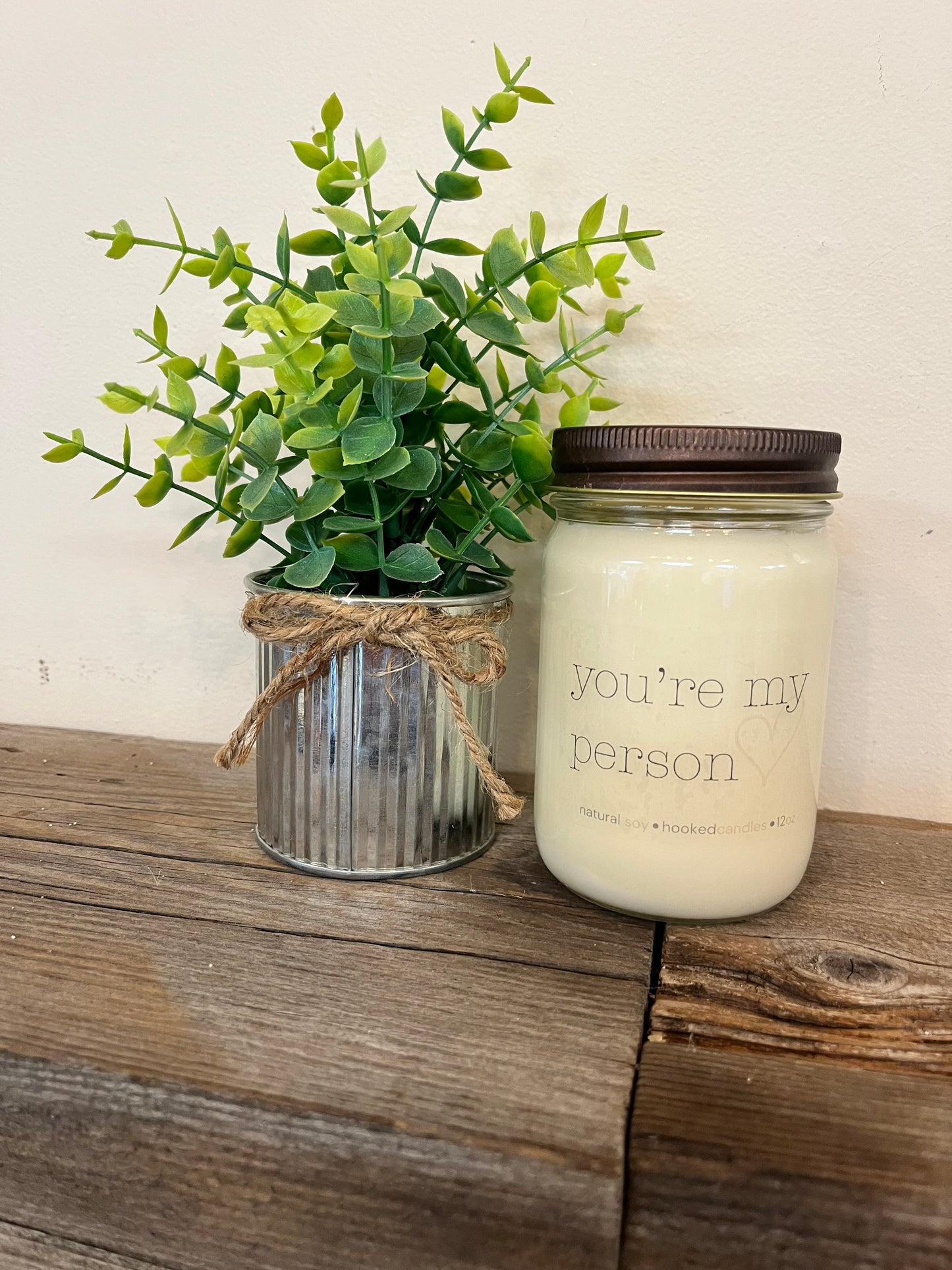 “You're my person” 100% Natural Soy Candle