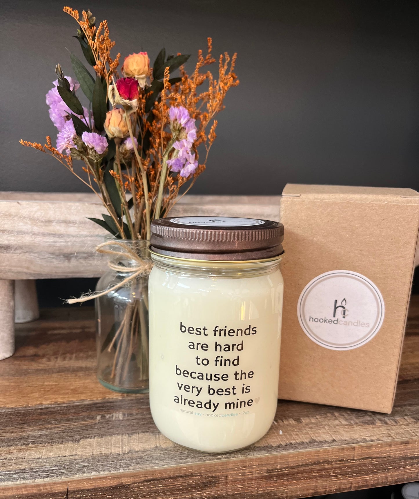 “Best friends are hard to find” Mason Jar Message Candle