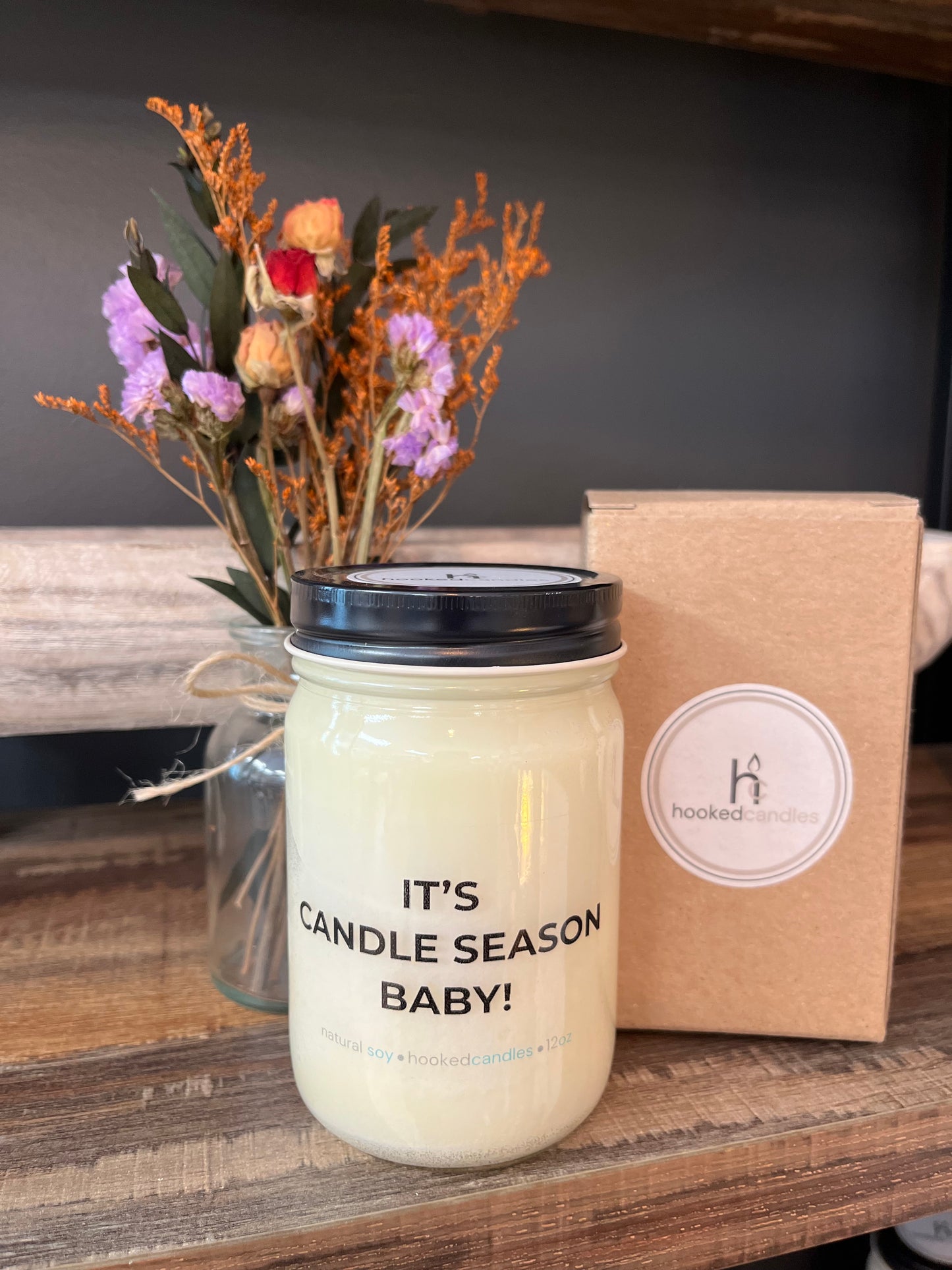 “It’s Candle Season Baby” Mason Jar Message Candle