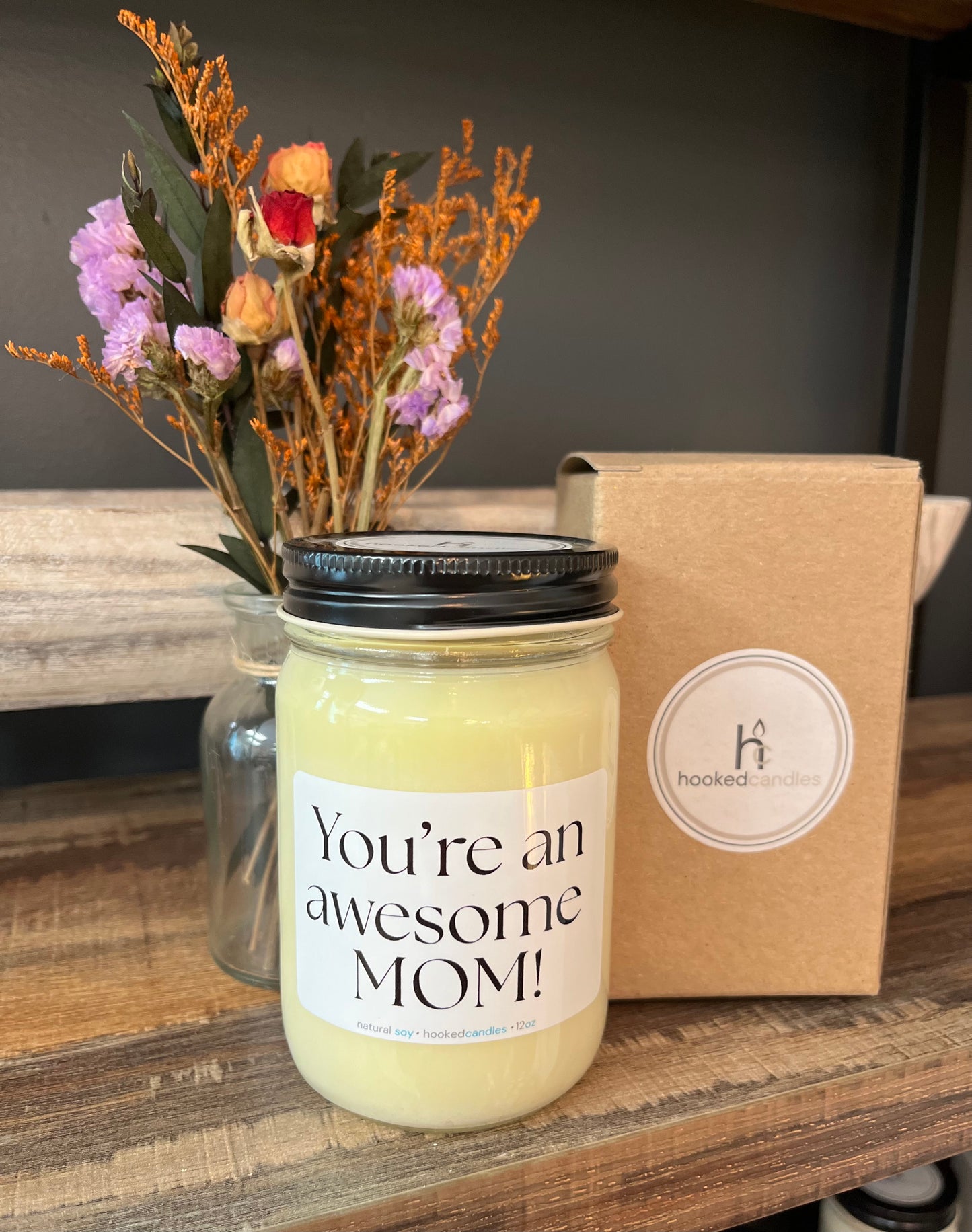 "You’re an Awesome Mom” Mason Jar Message Candle