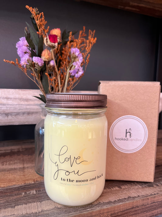 "Love you to the moon and back” Mason Jar Message Candle