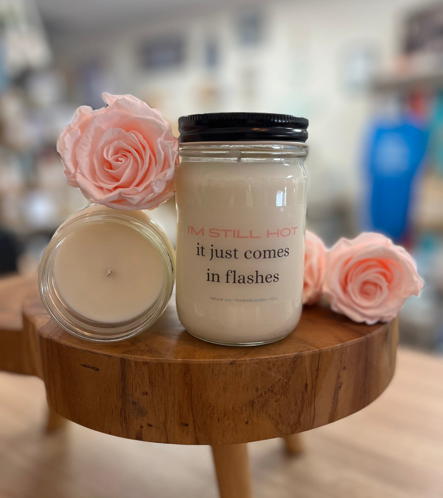“I’m still hot” Mason Jar Message Candle