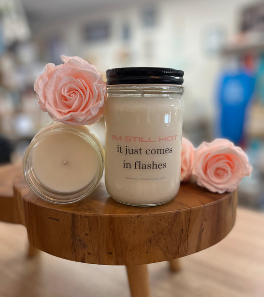 “I’m still hot” Mason Jar Message Candle