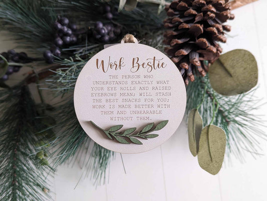 “Work Bestie” Laser Cut Wood Ornament