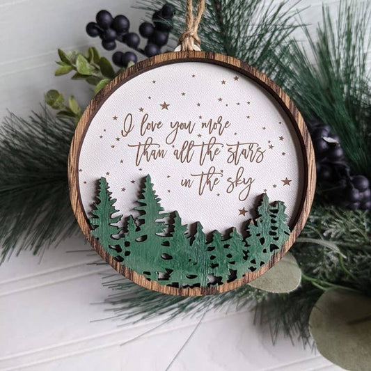 “I Love You More Than all the Stars” Laser Cut Wood Ornament