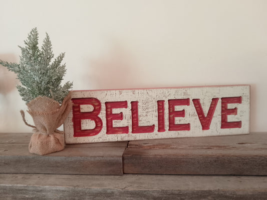 "Believe" Hanging Wooden Block Sign