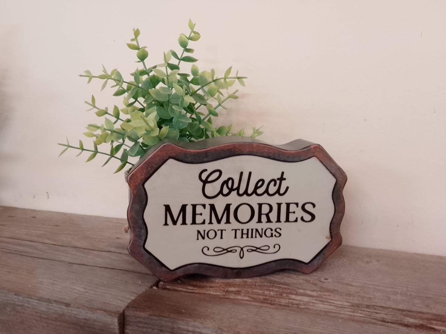“Collect Memories” Metal Sign