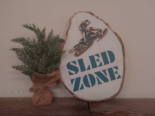 "Sled Zone" Wood Sign