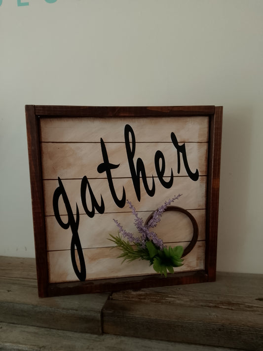 "Gather" Sign