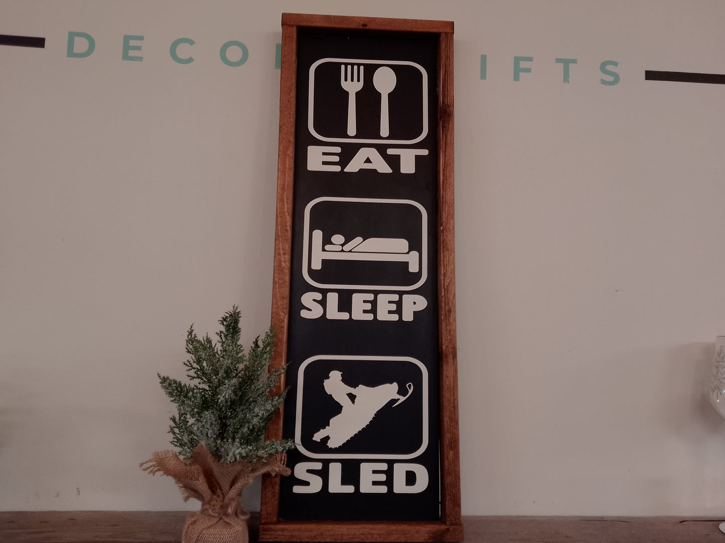 "Eat Sleep Sled" Block Sign