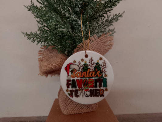 "Santa's Favorite Teacher" Ceramic Christmas Ornament