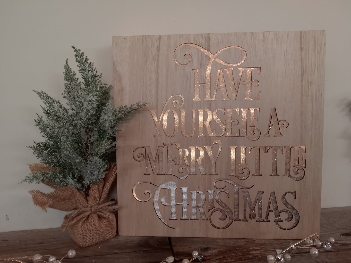 "Have Yourself a Merry Little Christmas" Light up Wooden Block Sign