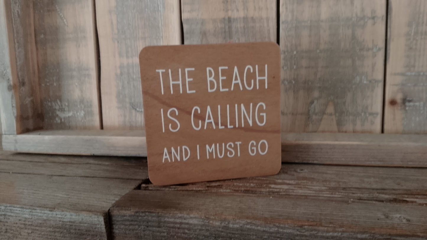 The beach is calling and I must go