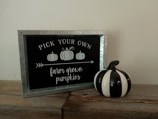"Pick Your Own" Pumpkin Sign